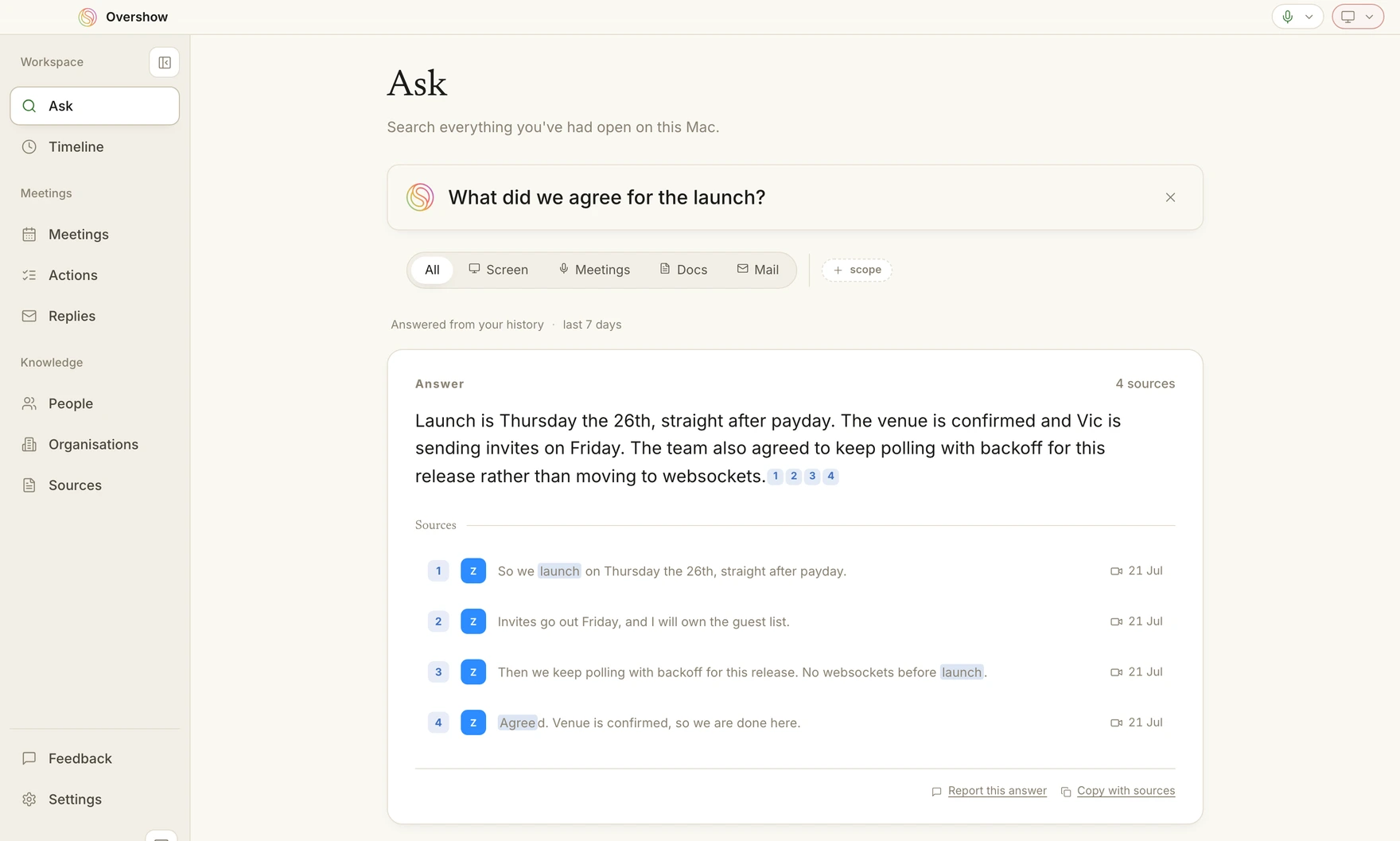 The Overshow Ask view answering “What did we agree for the launch?” with a grounded answer and four cited sources, each quoted from the meeting it came from.